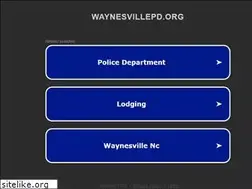 Sites similar to waynesvillepd.org