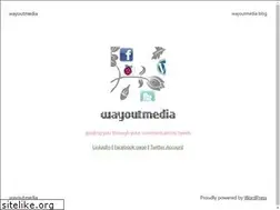 Sites similar to wayoutmedia.com
