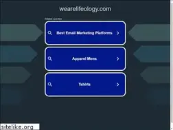 Sites similar to wearelifeology.com