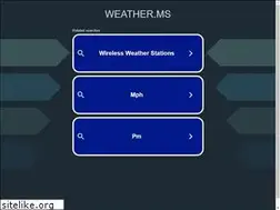 Sites similar to weather.ms