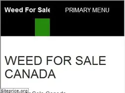 Sites similar to weedforsalecanada.com
