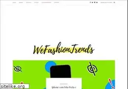 Sites similar to wefashiontrends.com