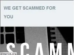 Sites similar to wegetscammedforyou.com