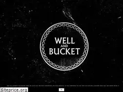 Sites similar to wellandbucket.com