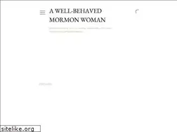 Sites similar to wellbehavedmormonwoman.blogspot.com