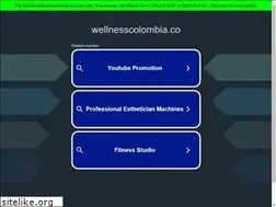 Sites similar to wellnesscolombia.co