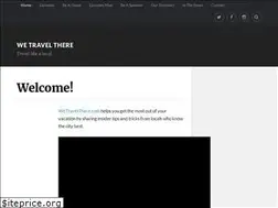 Sites similar to wetravelthere.com