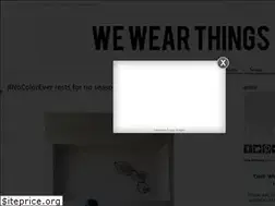 Sites similar to wewearthings.com
