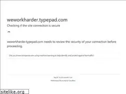 Sites similar to weworkharder.typepad.com