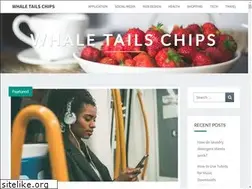 Sites similar to whaletailschips.com