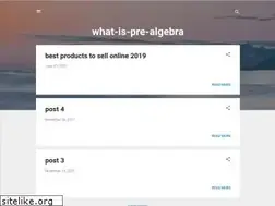 Sites similar to what-is-pre-algebra.blogspot.com