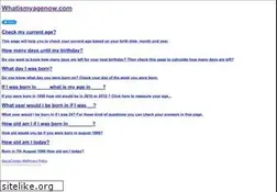 Sites similar to whatismyagenow.com