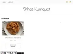 Sites similar to whatkumquat.com