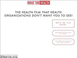 Sites similar to whatthehealthfilm.com