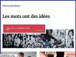 Sites similar to whenyoudontexist.eu