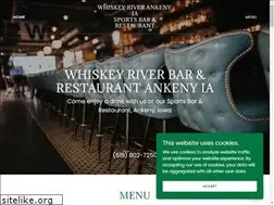 Sites similar to whiskeyriverankeny.com