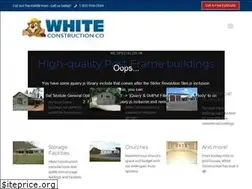 Sites similar to whiteconstructioncompany.net