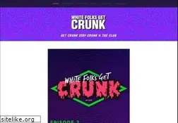 Sites similar to whitefolksgetcrunk.com