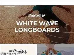Sites similar to whitewavelongboards.com