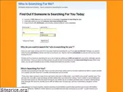 Sites similar to whoissearchingforme.com