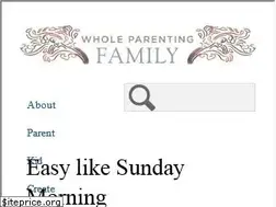 Sites similar to wholeparentingfamily.com