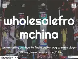 Sites similar to wholesalefromchinablog.wordpress.com