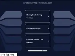 Sites similar to whotookmytapemeasure.com