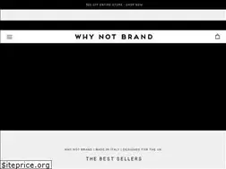 Sites similar to whynotbrand.co.uk