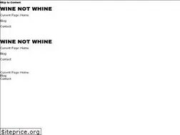 Sites similar to wine-not-whine.com