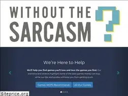 Sites similar to withoutthesarcasm.com