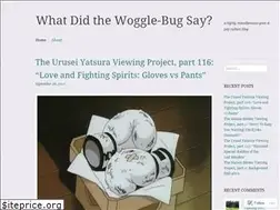 Sites similar to wogglebugblog.wordpress.com