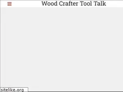 Sites similar to woodcraftertooltalk.com