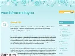 Sites similar to wordsfrommetoyou.wordpress.com