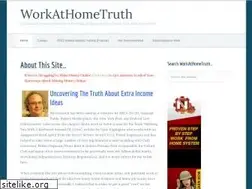 Sites similar to workathometruth.com