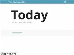 Sites similar to worldwidewaddle.net
