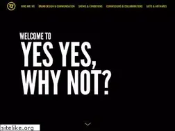 Sites similar to yesyeswhynot.com