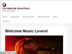 Sites similar to youmakemyworldrock.com