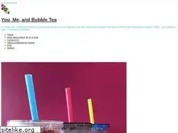 Sites similar to youmeandbubbletea.com