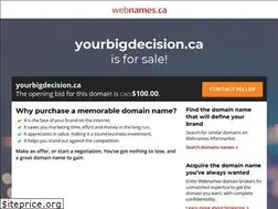 Sites similar to yourbigdecision.ca