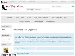 Sites similar to yourdogsneeds.co.uk