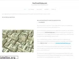 Sites similar to yourfundstoday.com