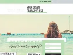 Sites similar to yourgreengrassproject.com