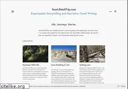 Sites similar to yourlifeisatrip.com
