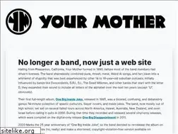 Sites similar to yourmother.com