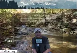 Sites similar to yourmountaindreams.com