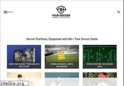 Sites similar to yoursoccerhome.com