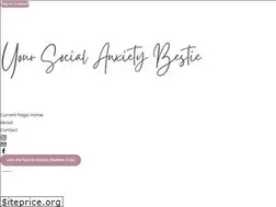 Sites similar to yoursocialanxietybestie.com