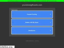 Sites similar to yourstreetgiftcards.com