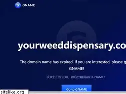 Sites similar to yourweeddispensary.com