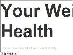 Sites similar to yourweightyourhealth.com